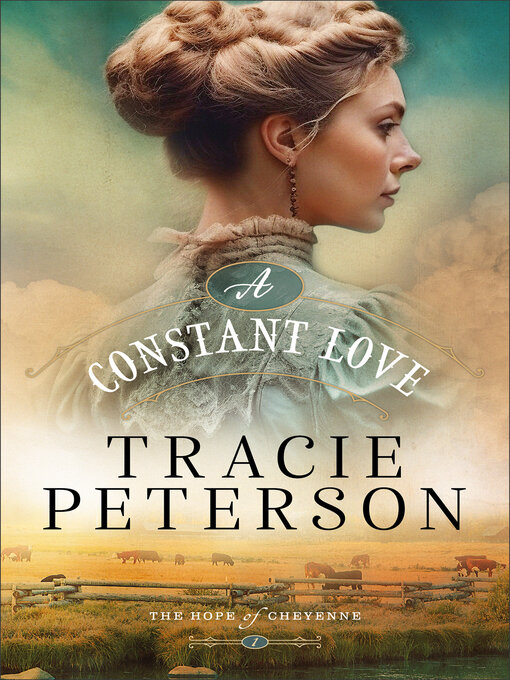 Title details for A Constant Love by Tracie Peterson - Wait list